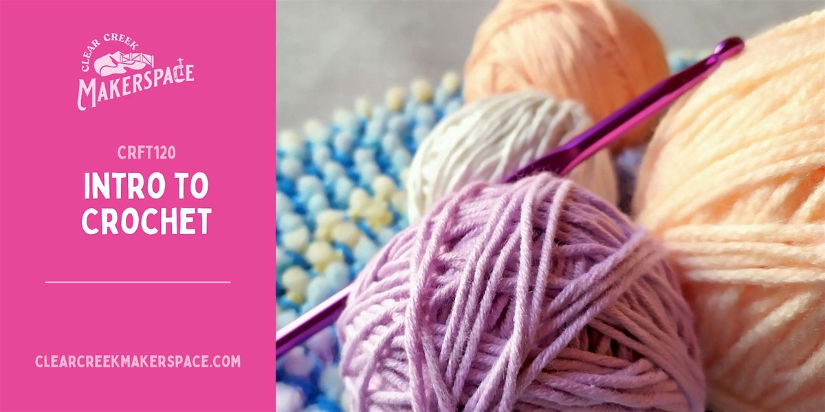 Intro to Crochet w\/ Faryn