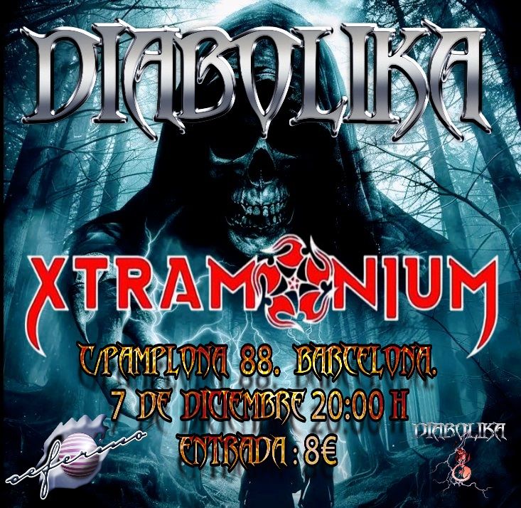 Diabolika + Xtramonium 