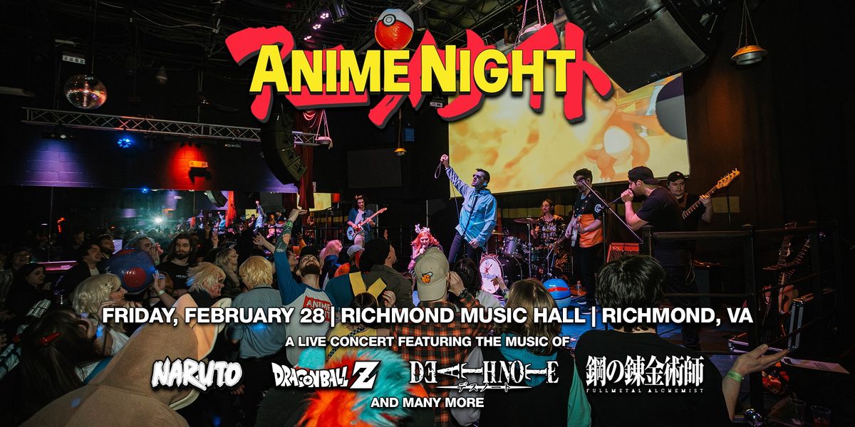 Anime Night: Live In Concert at Richmond Music Hall