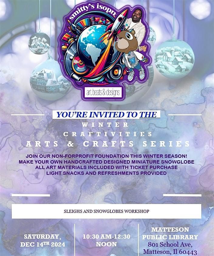 SMITTY'S ISOPN ART BEATS AND DESIGNS NFP WINTER CREATIVITIES WORKSHOPS