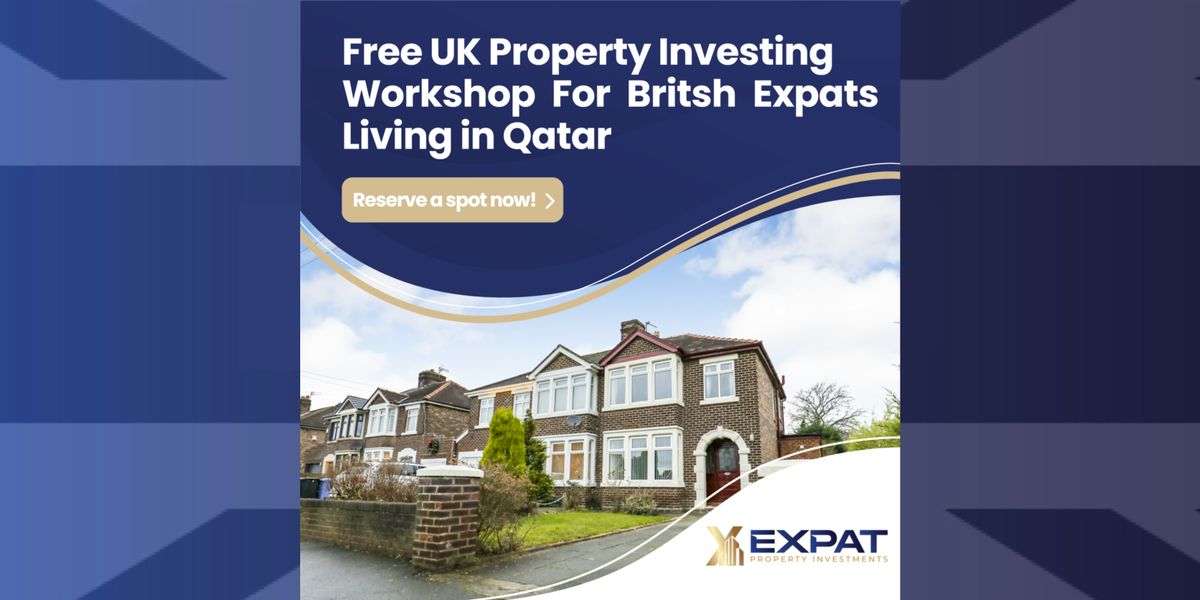 For British Expats: How To Build A UK Property Portfolio From Qatar