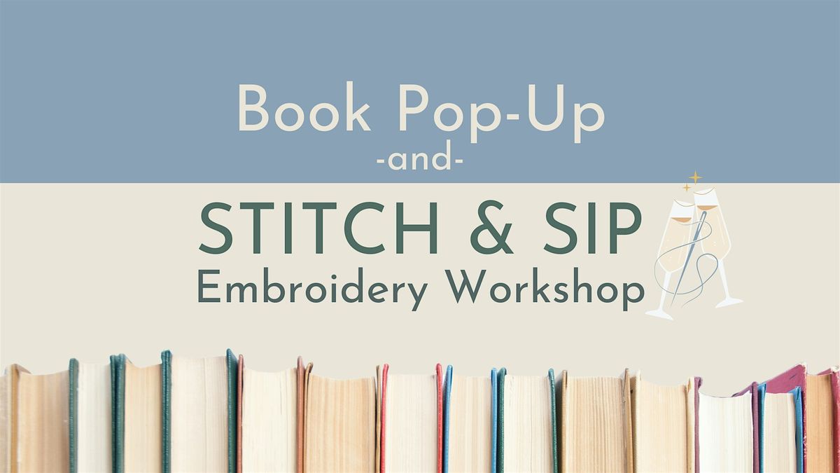 Stitch and Sip Embroidery Workshop