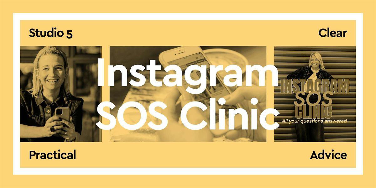 Instagram SOS Clinic with Studio 5 Social