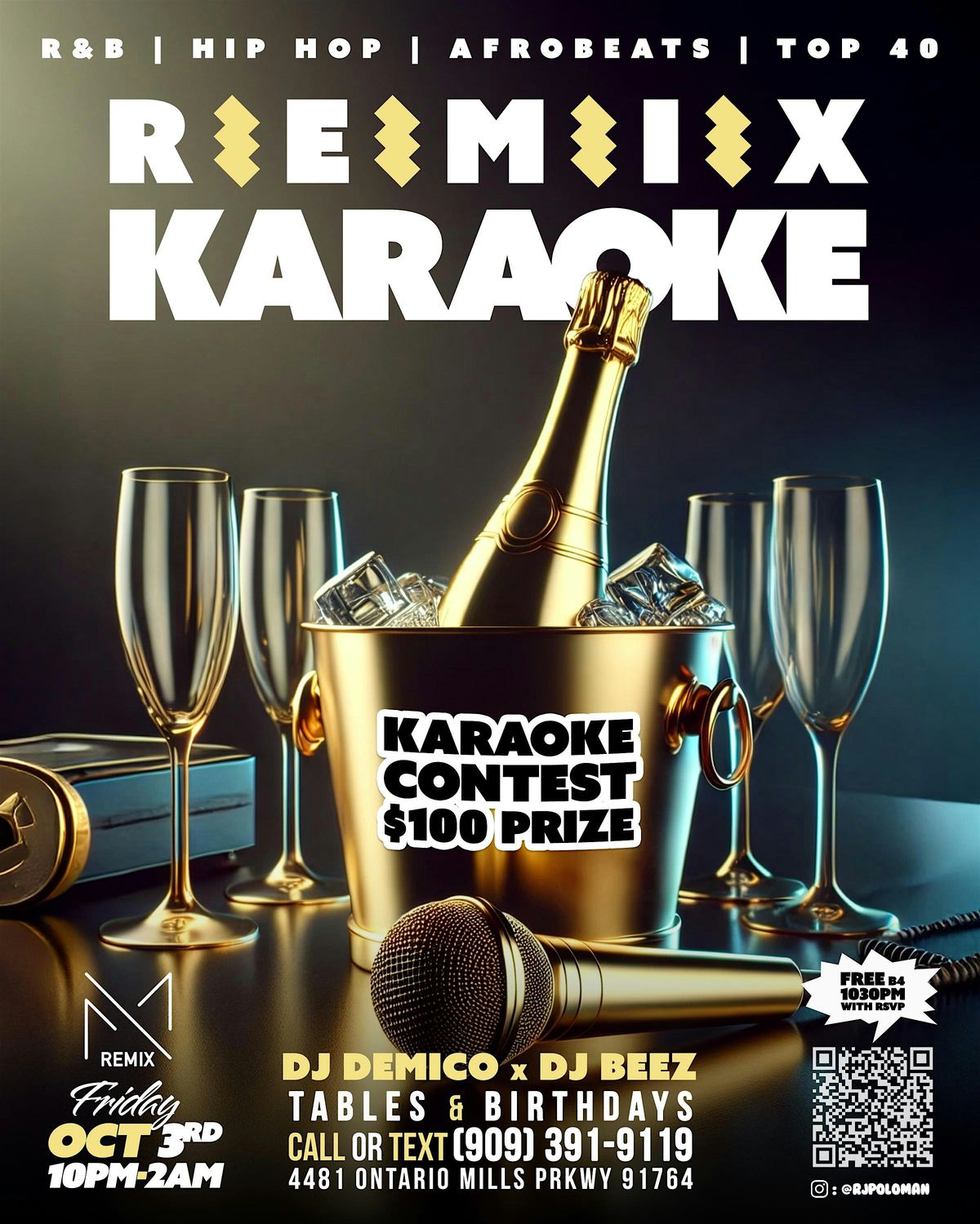 Remix Karaoke Nite (Free B4 10:30pm w RSVP) $100 Contest
