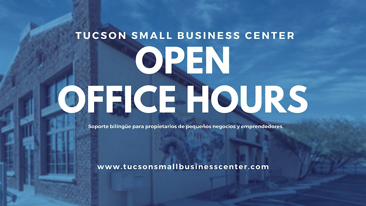 Open Office Hours  * Horas de Oficina