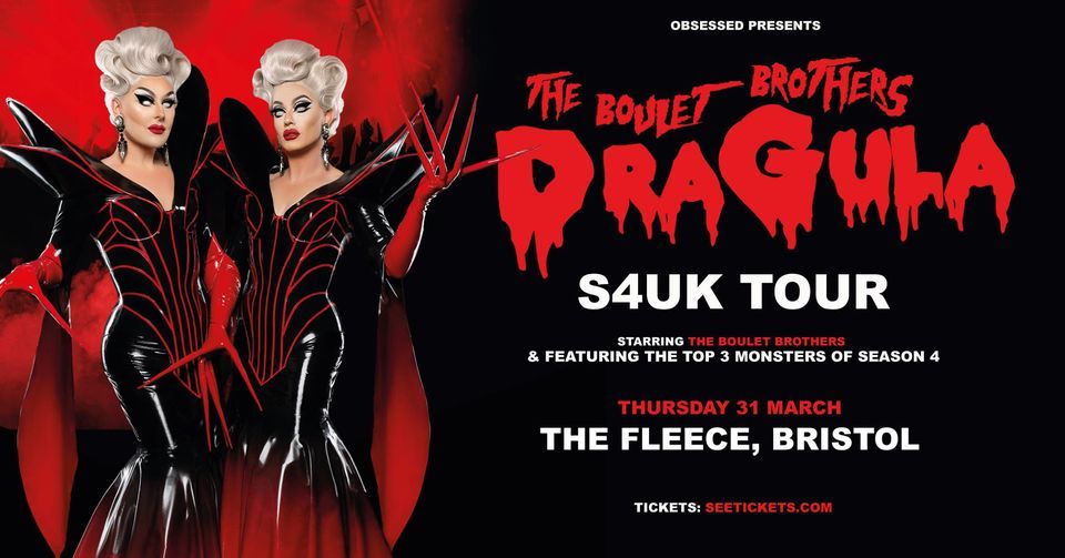 The Boulet Brothers "Dragula" Season 4 Official Tour at The Fleece, Bristol 31\/03\/22
