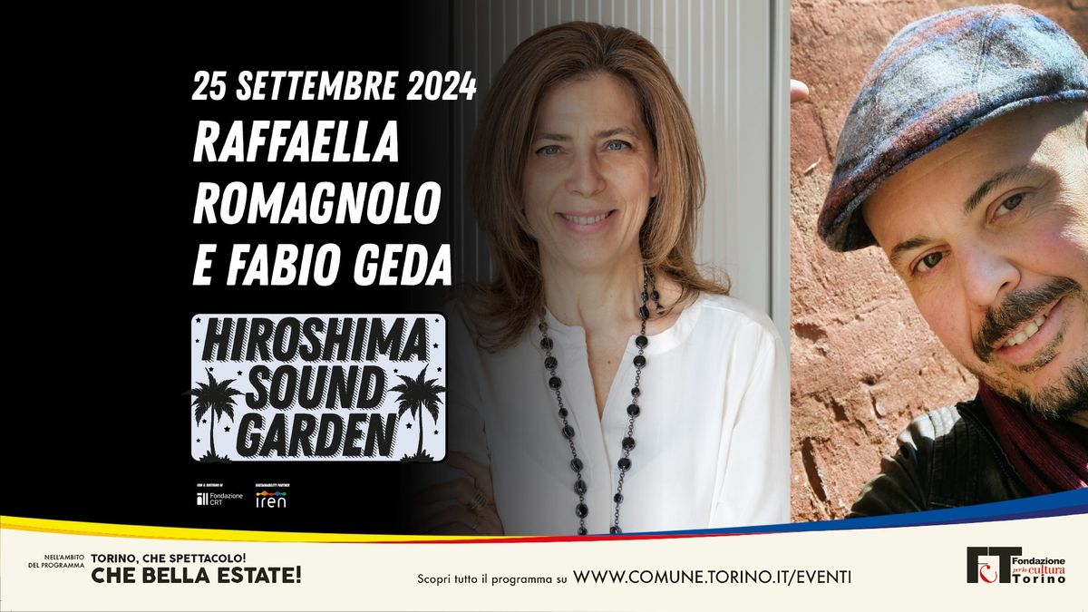 RAFFAELLA ROMAGNOLO e FABIO GEDA \/ Hiroshima Sound Garden