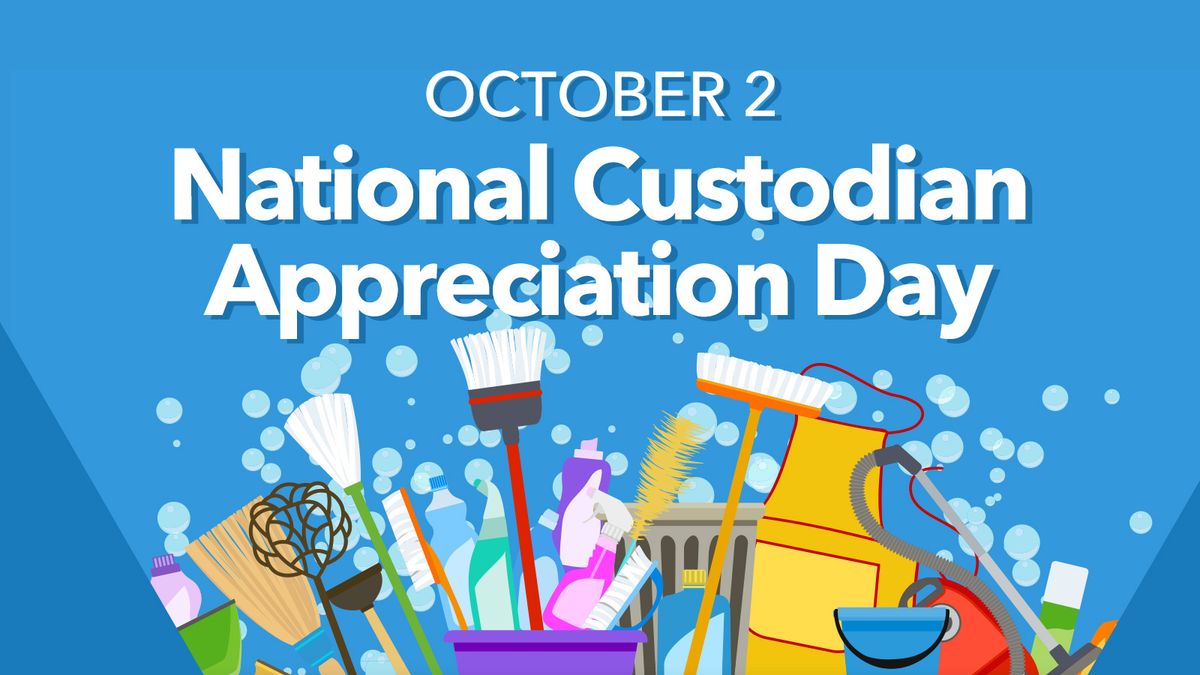 School Custodian Appreciation Day