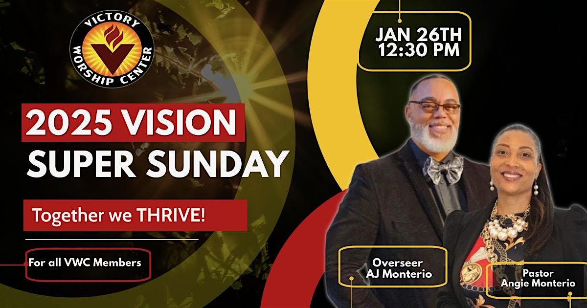 Victory Worship Center: Vision Super Sunday Lunch