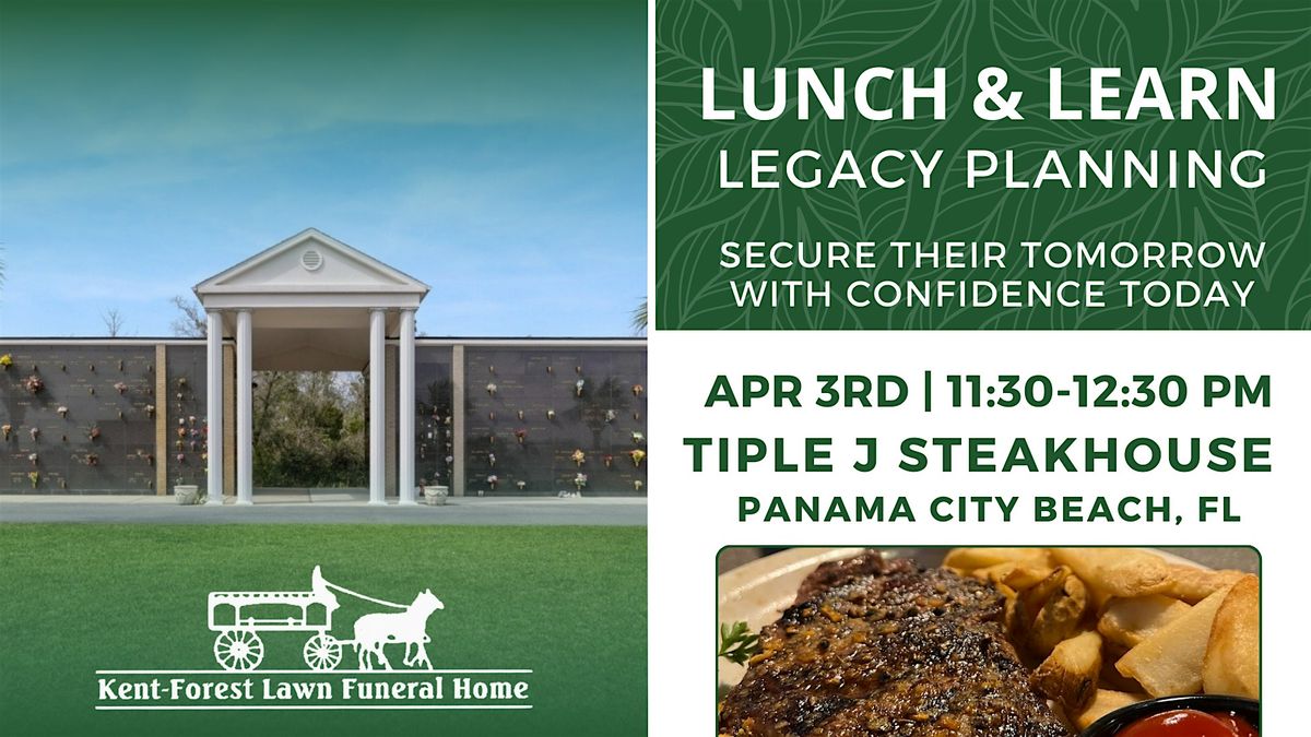 Lunch & Learn | Legacy Planning