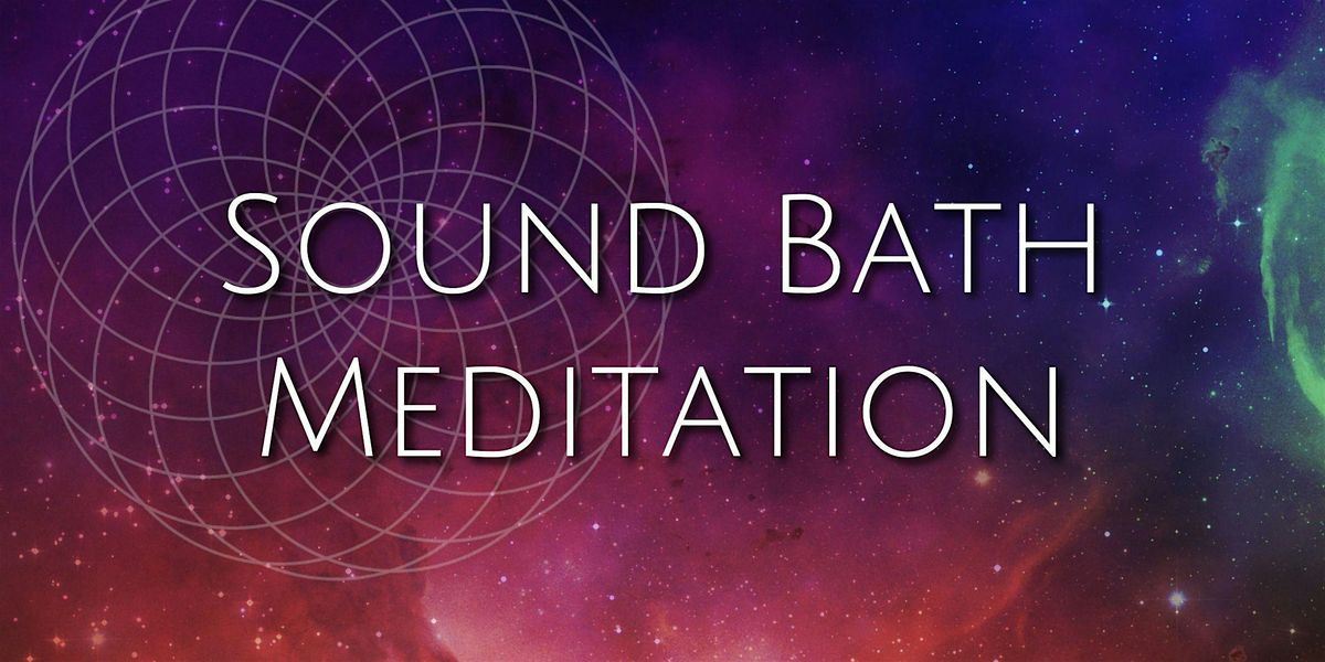 Sound Bath Meditation