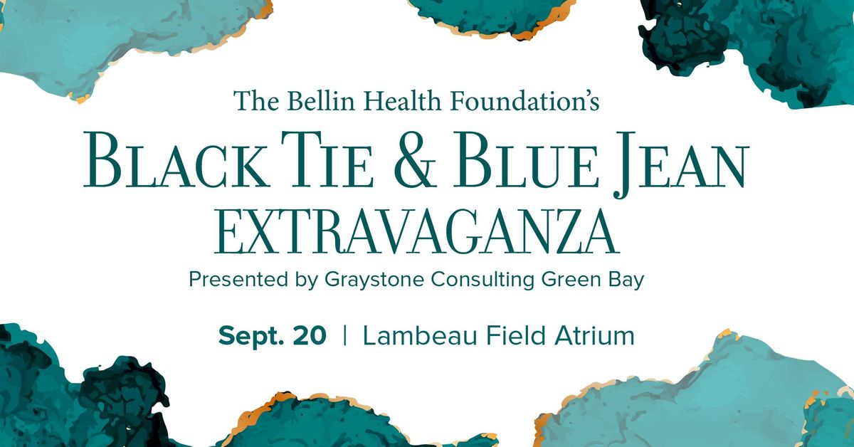 The Bellin Health Foundation's Black Tie & Blue Jean Extravaganza