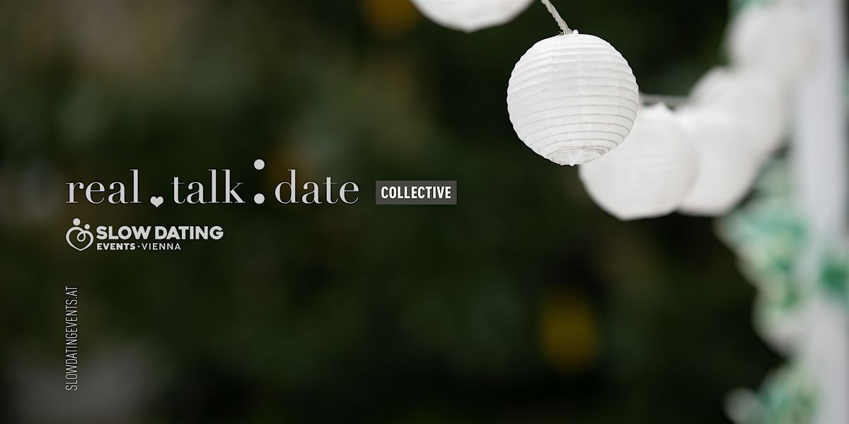 Real Talk Date COLLECTIVE (27-42 years) - ENGLISH
