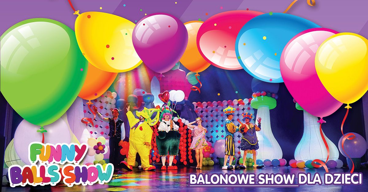 Funny Balls Show | Balonowe Show (Pozna\u0144)