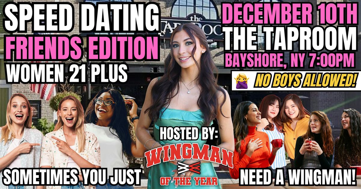 Wingman Of The Year Speed Dating Friend Edition: Bay Shore, NY