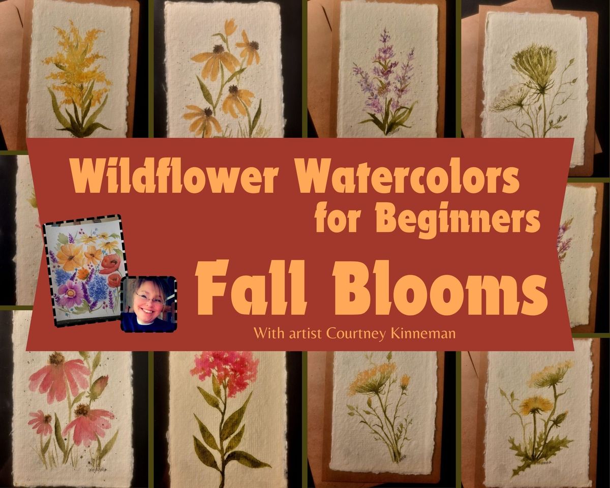 Wildflower Watercolors for Beginners -Fall Blooms