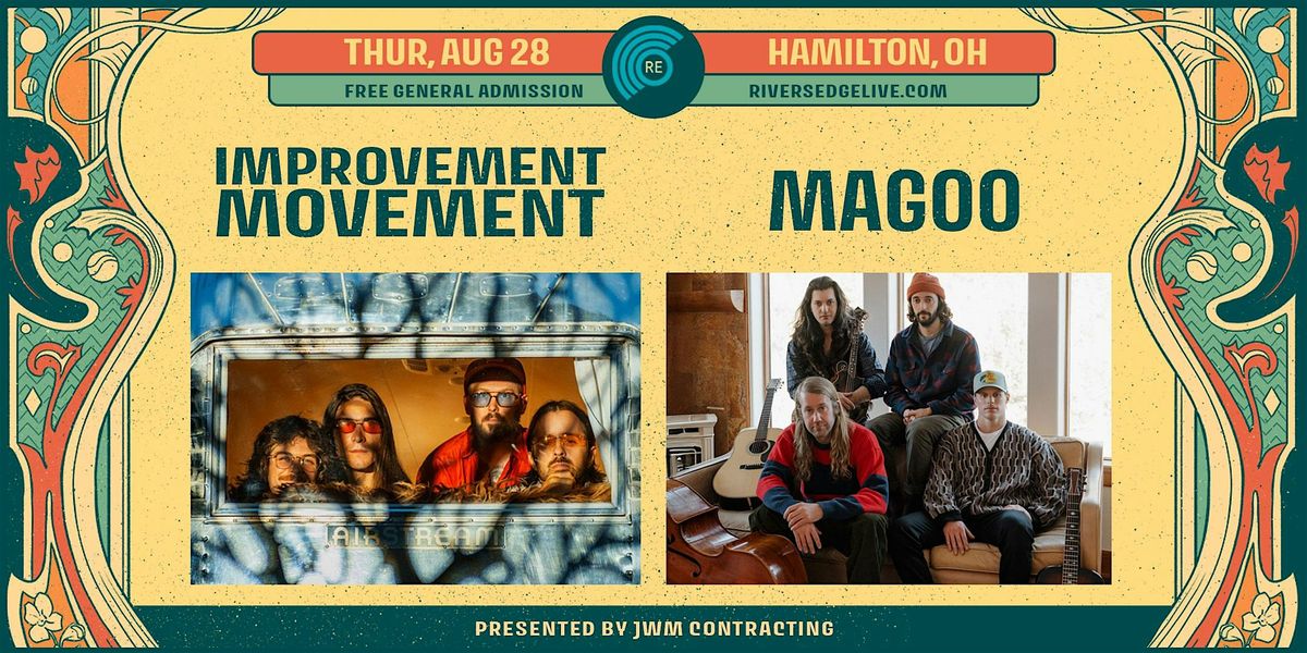 IMPROVEMENT MOVEMENT + MAGOO