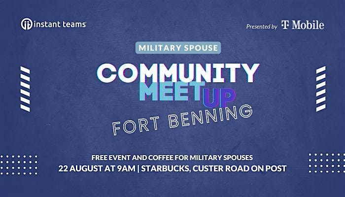 Fort Benning Military Spouse Meet Up