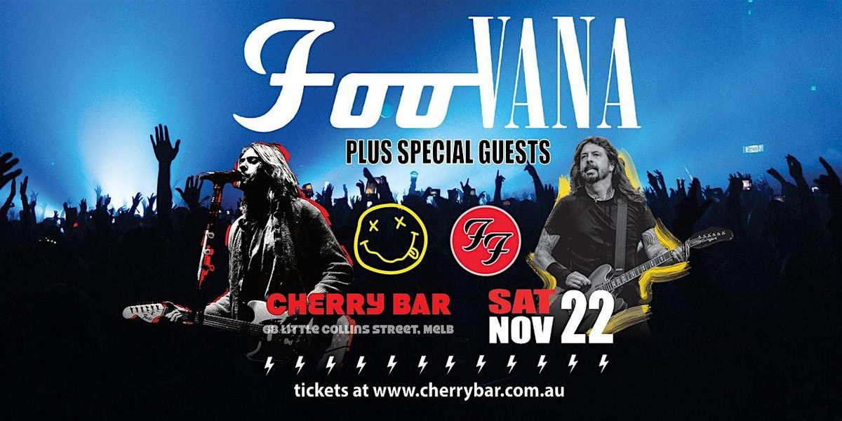 FOOVANA live at Cherry Bar, SAT NOV 22nd