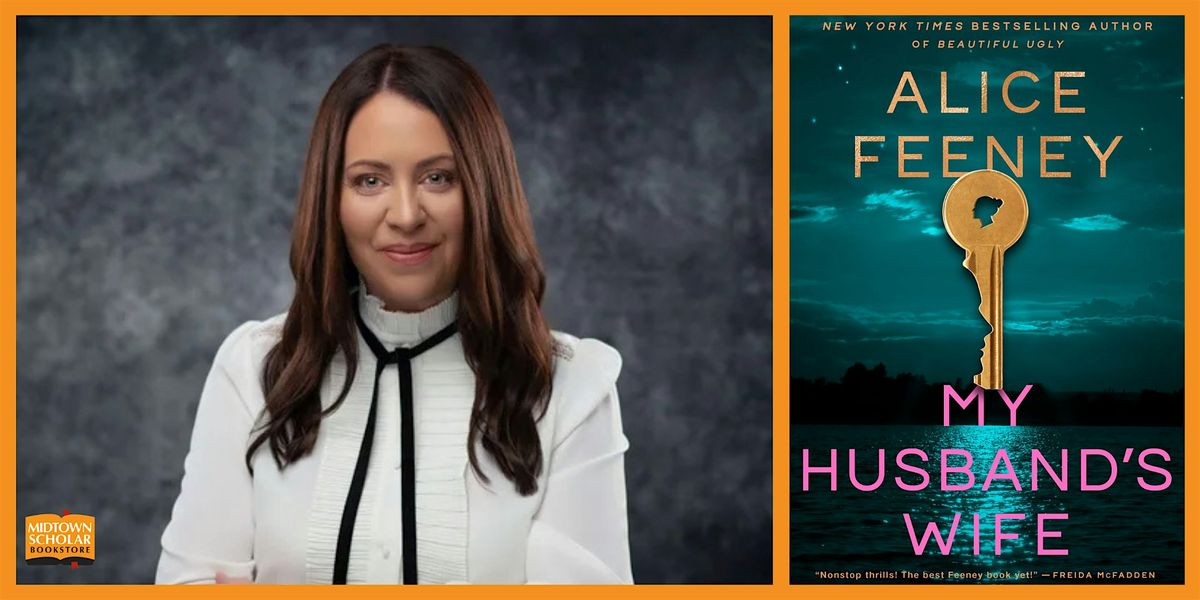 An Afternoon with Alice Feeney: My Husband's Wife