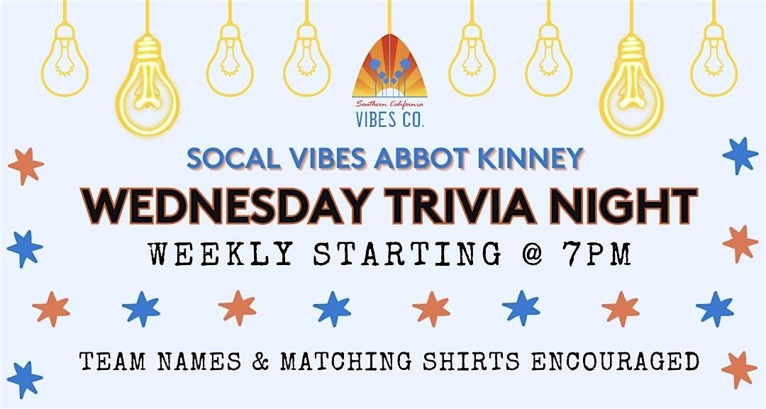 FREE Weekly Trivia Night on Abbot Kinney!