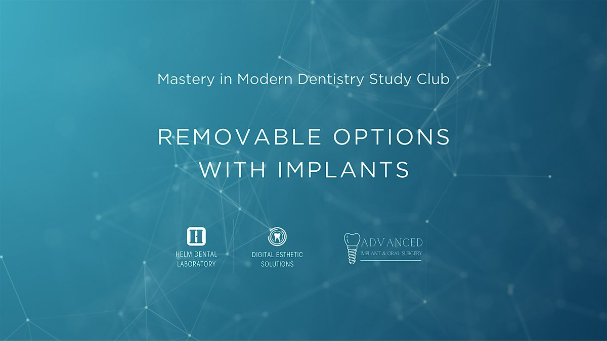 Removable Options with Implants