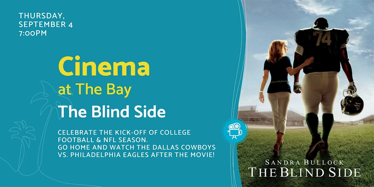 Cinema at The Bay: The Blind Side