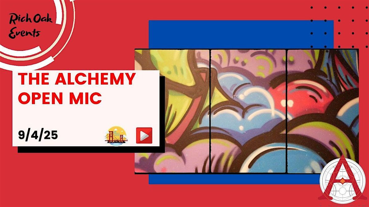 The Alchemy Open Mic