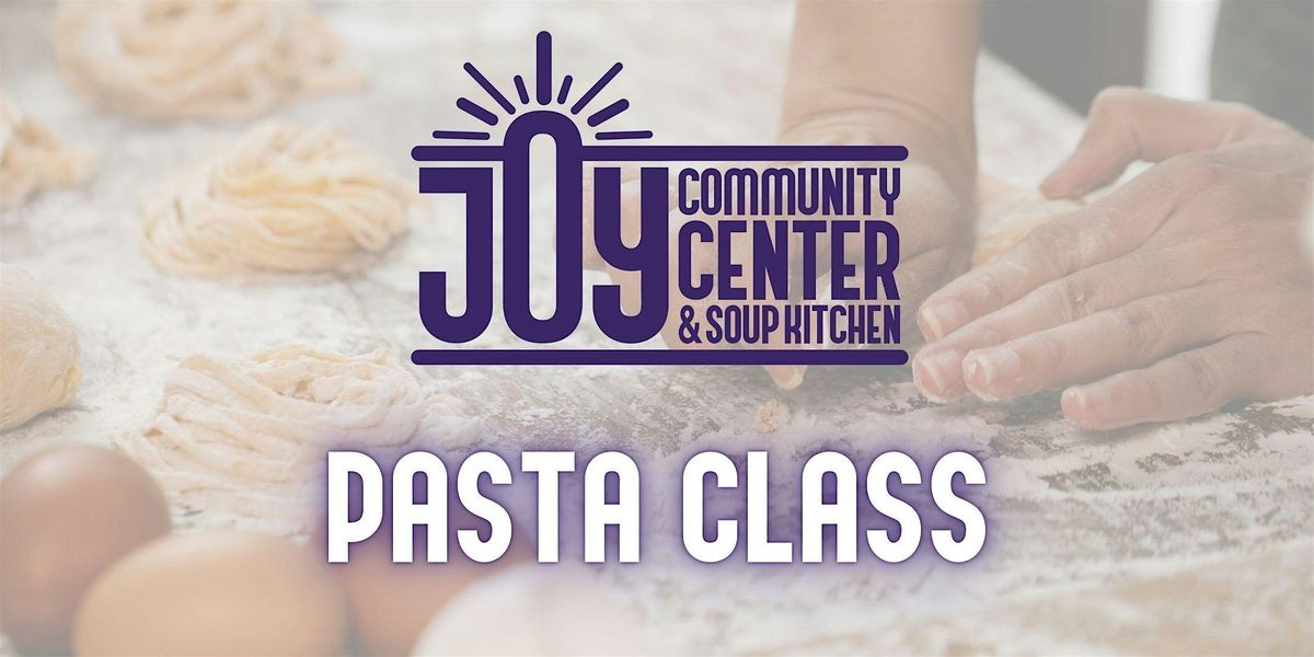 JOY Pasta Class