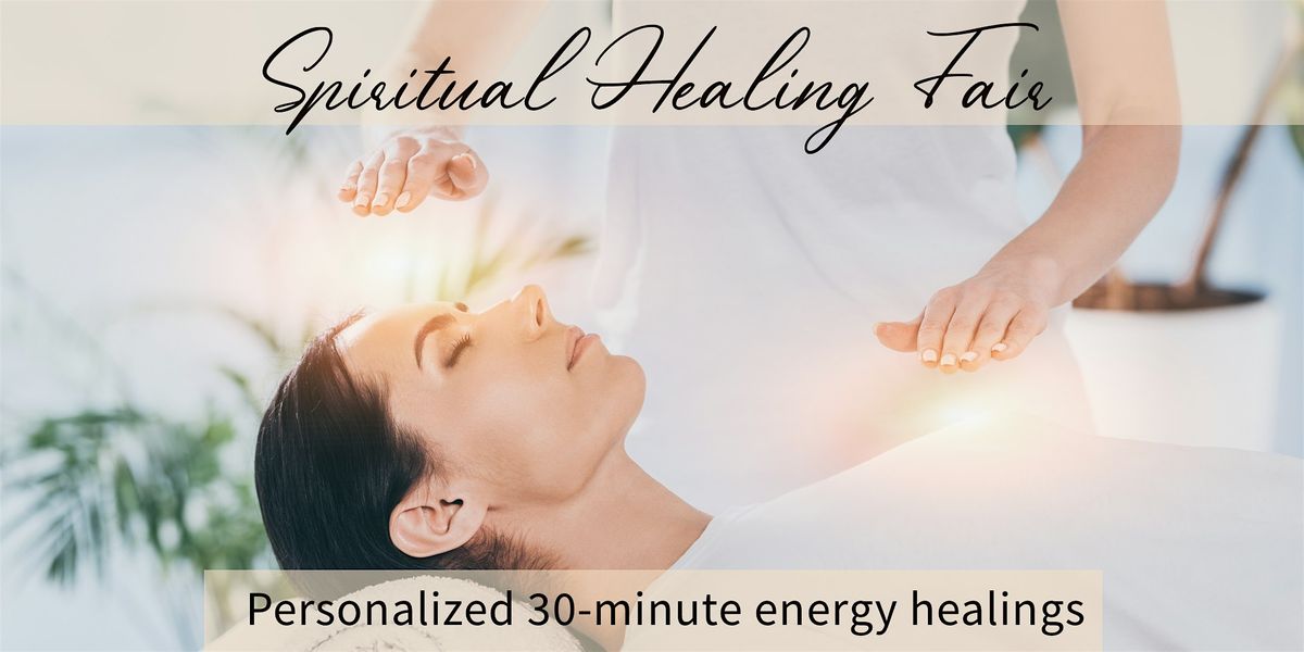 Spiritual Healing Fair: Book a Personalized Mini Session - August 24