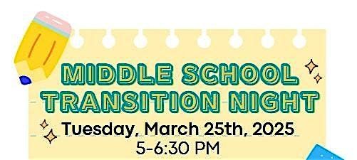 Monaview Elementary Middle School Transition Night | Noche de transici\u00f3n