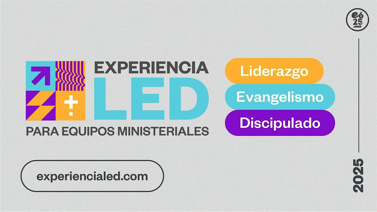 EXPERIENCIA LED M\u00c9XICO 2025