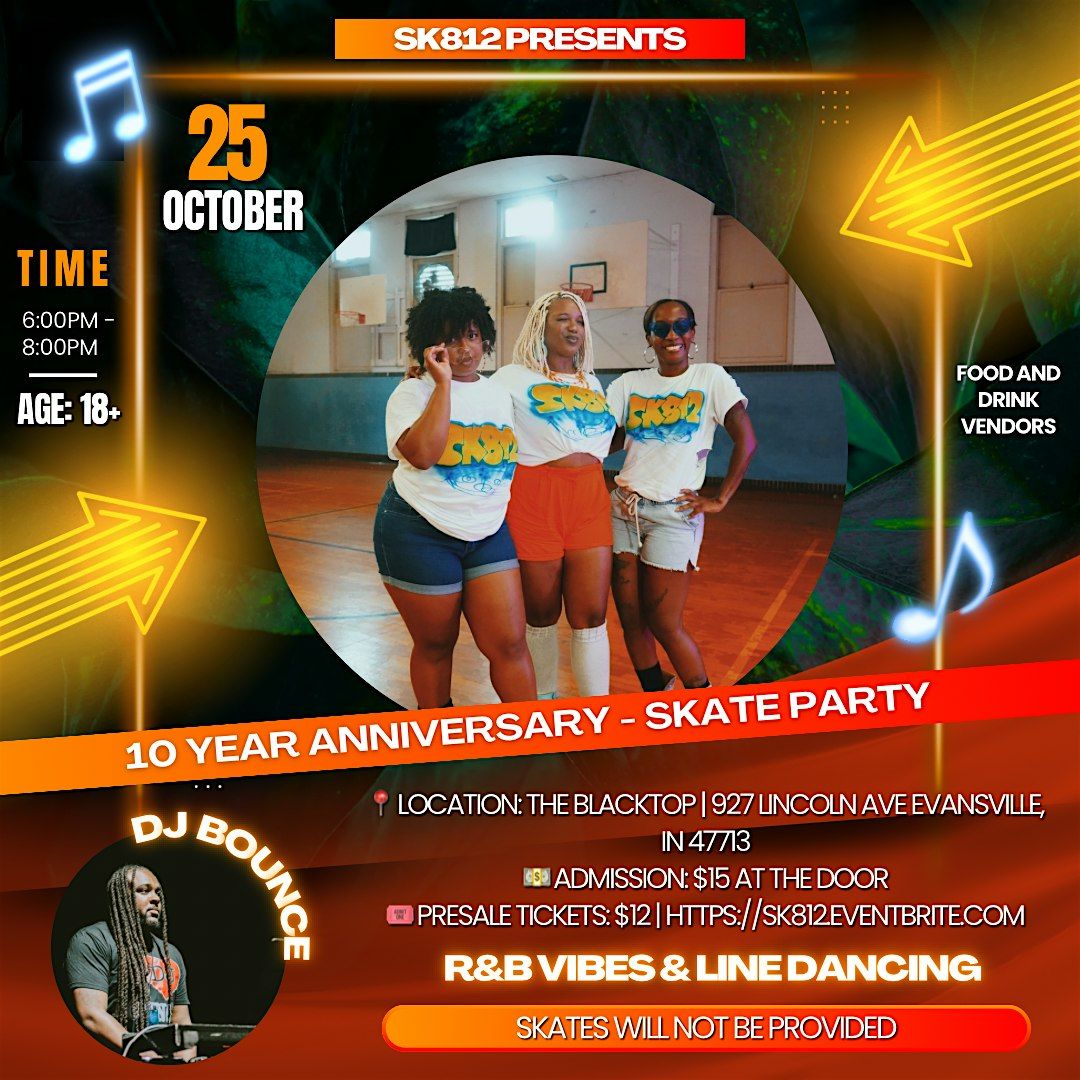 SK12 - 10 Year Anniversary Party