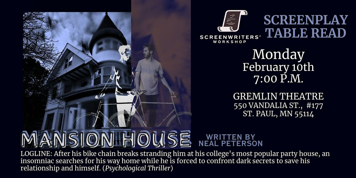 MANSION HOUSE - Screenplay Table Reading