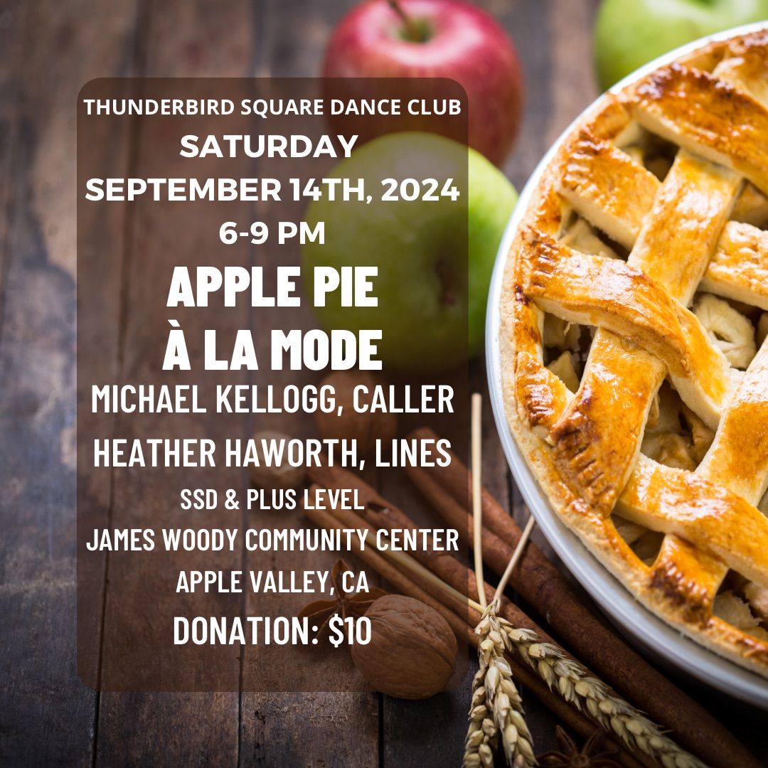 "Apple Pie \u00c0 La Mode" Micheal Kellogg, caller | Heather Haworth, cuer