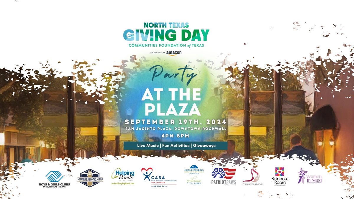 North Texas Giving Day Party at the Plaza 