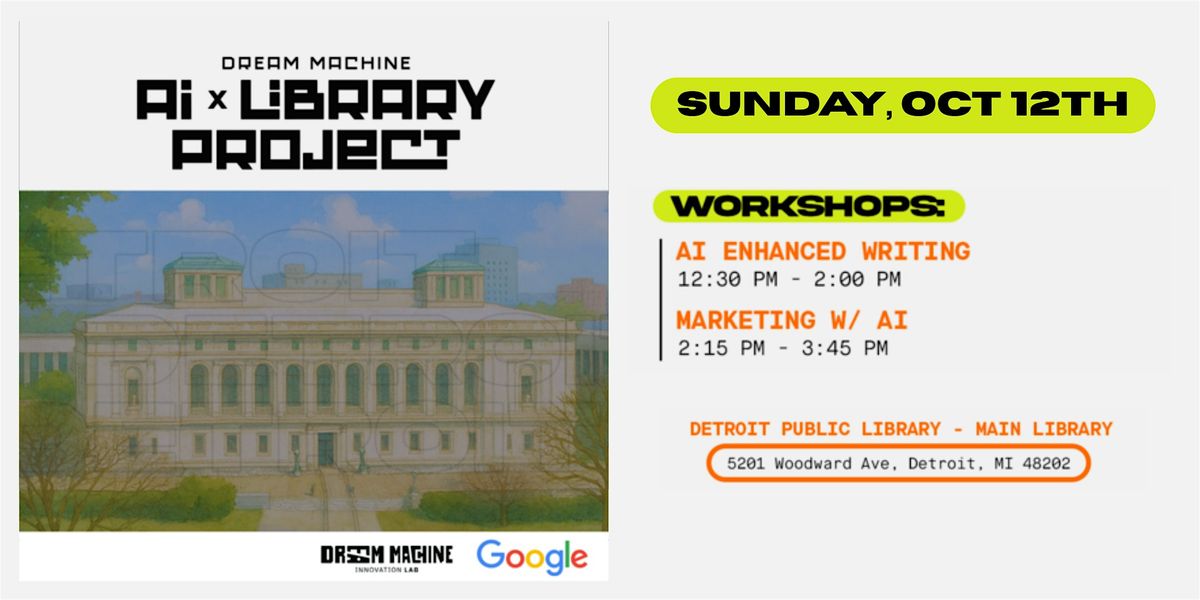 Dream Machine AI x Library Project-Detroit