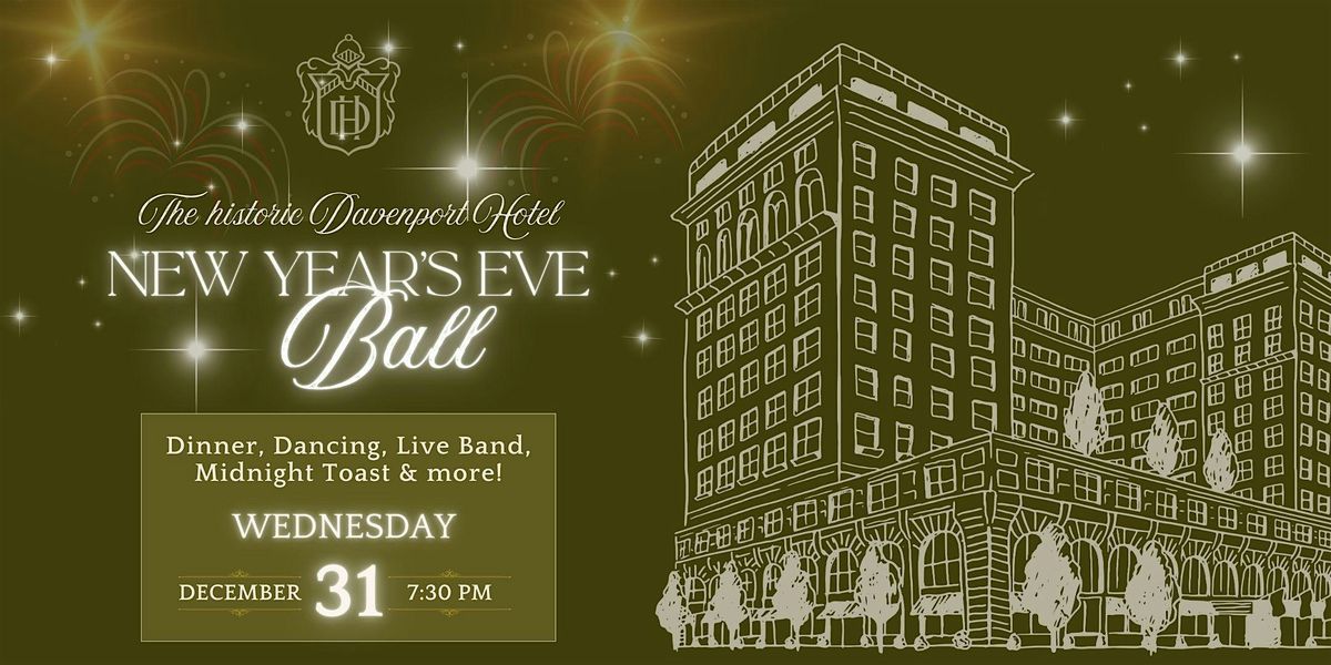 New Year's  Eve Ball at the Davenport Hotel