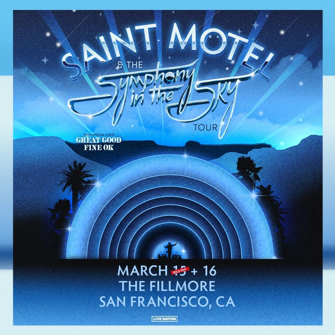 Saint Motel with Great Good Fine Ok