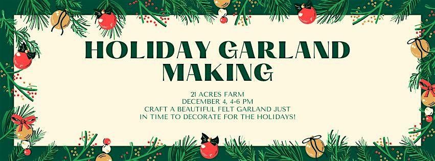 Holiday Garland Making