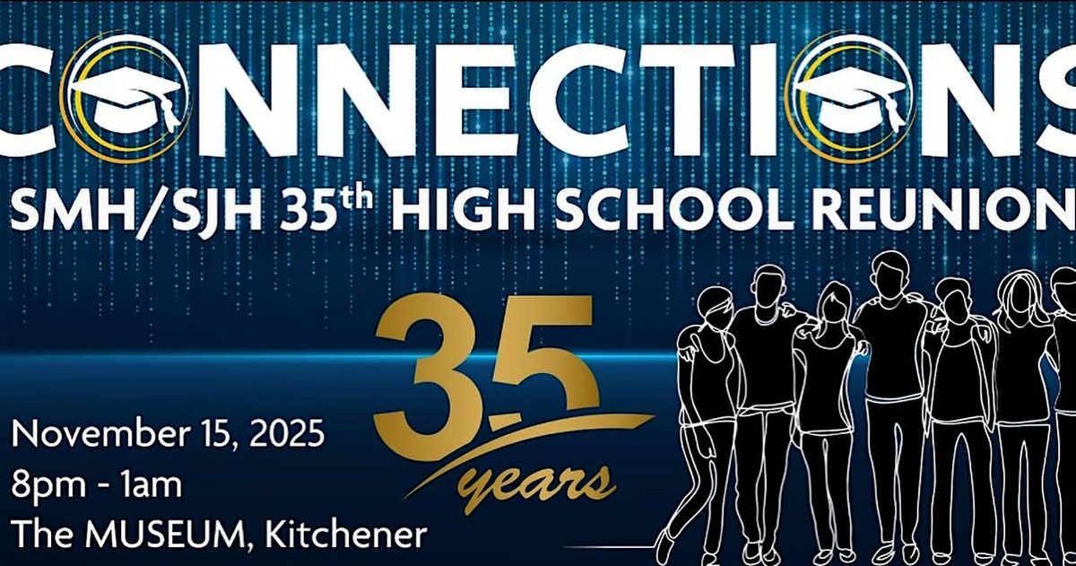 SMH\/SJH 35th (plus) High School Reunion