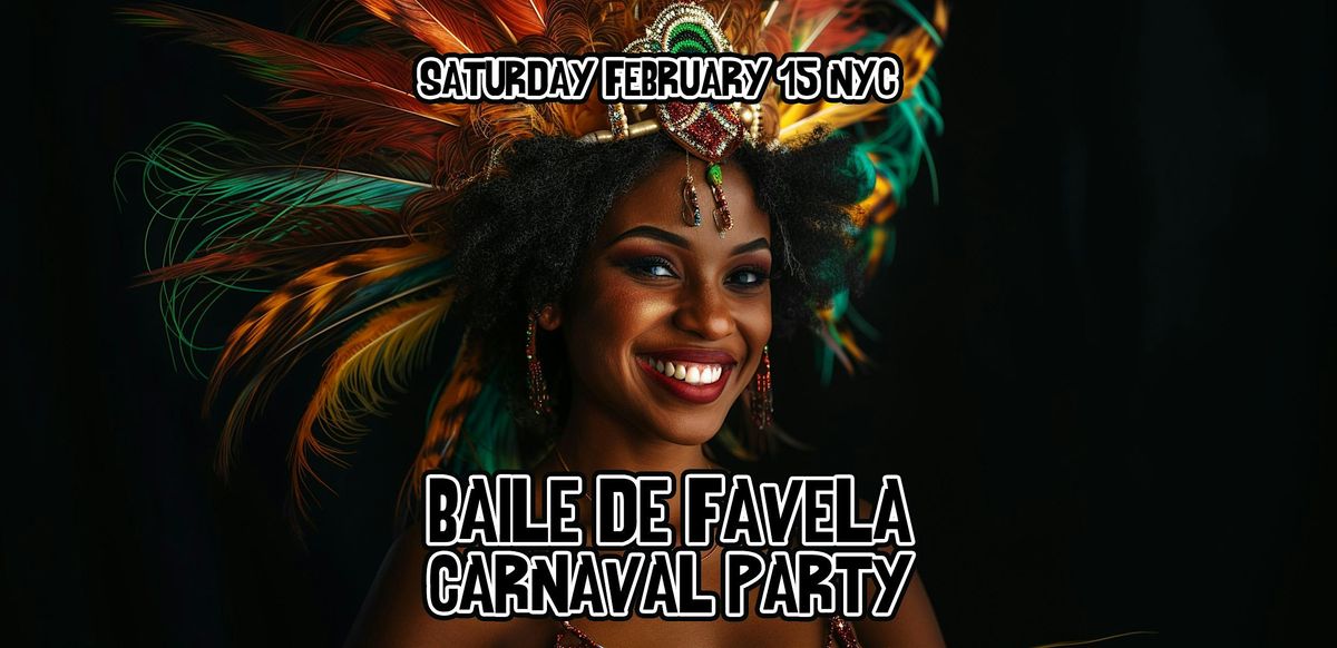 Baile De Favela Carnaval Party