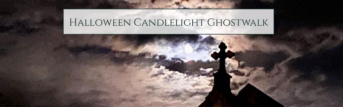Halloween Candlelight Ghostwalk October 18 & 25 2025