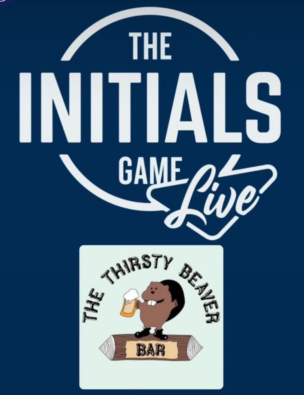 The Initials Game Live Trivia at the Thirsty Beaver