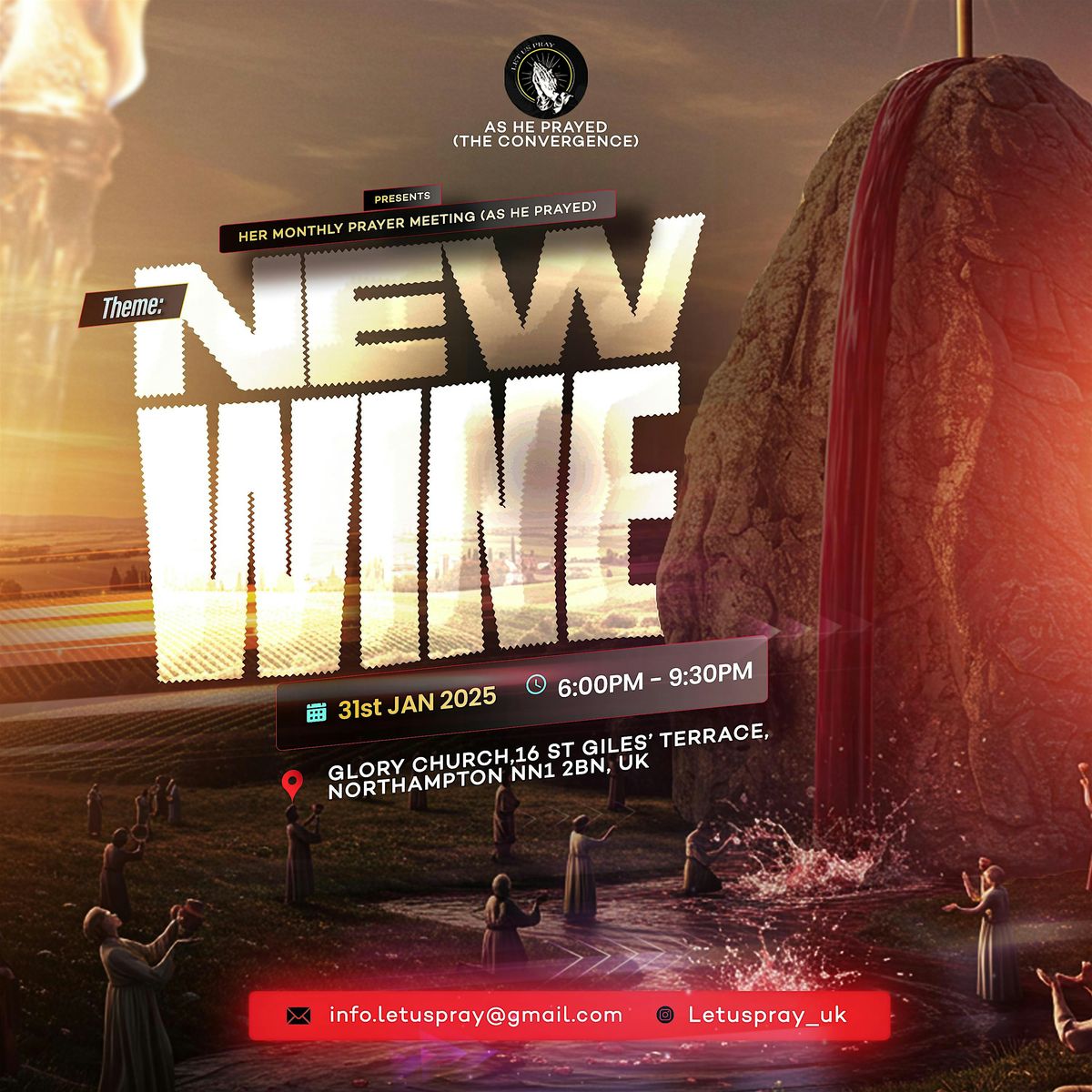 AS HE PRAYED: NEW WINE \u2013 A Night of Prayer & Renewal