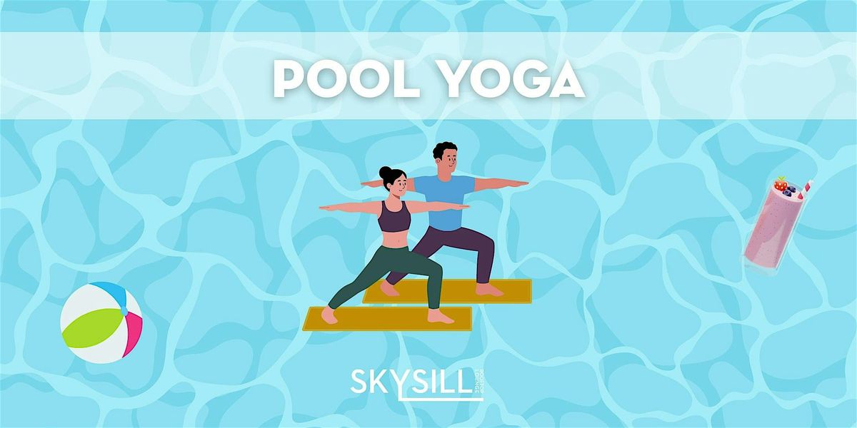 Pool Yoga at Skysill Pool