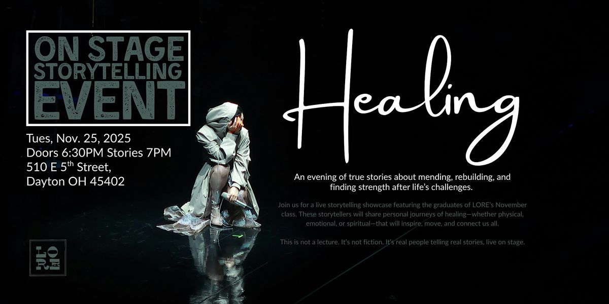 HEALING: Stories from the Stage