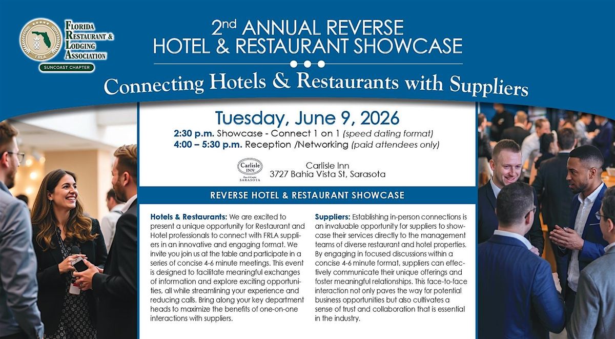 2nd ANNUAL REVERSE HOTEL & RESTAURANT SHOWCASE