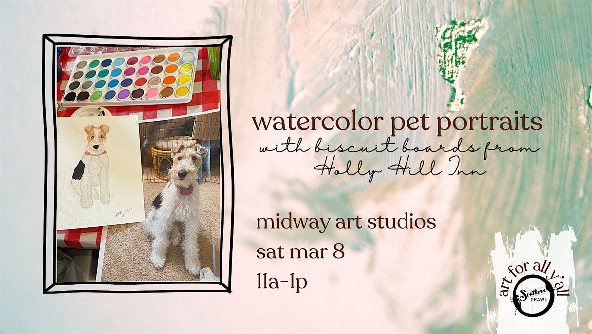 Watercolor Paint your Pet