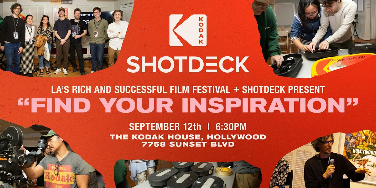 RSFF and ShotDeck Present: Find Your Inspiration